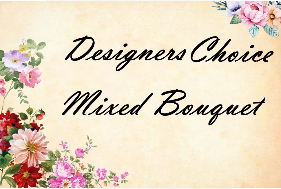 Designers Choice Bouquet